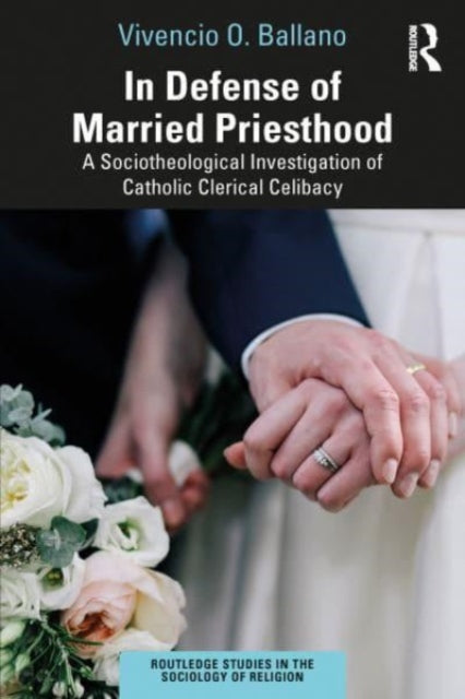 Book cover of: In Defense of Married Priesthood. By: Vivencio O. Ballano