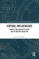 Book cover of: Virtual Influencers. By: Esperanza Miyake
