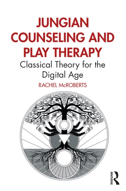 Book cover of: Jungian Counseling and Play Therapy. By: Rachel McRoberts