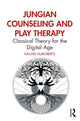 Book cover of: Jungian Counseling and Play Therapy. By: Rachel McRoberts