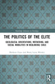 Book cover of: Politics of the Elite. By: Modesto Gayo