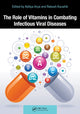 Book cover of: Role of Vitamins in Combating Infectious Viral Diseases. By: Aditya Arya