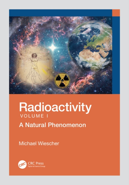 Book cover of: Radioactivity. By: Michael Wiescher