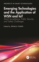 Book cover of: Emerging Technologies and the Application of WSN and IoT. By: Shalli Rani