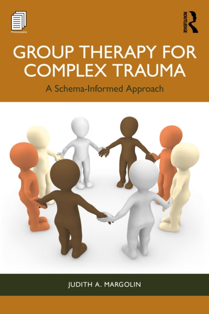 Book cover of: Group Therapy for Complex Trauma