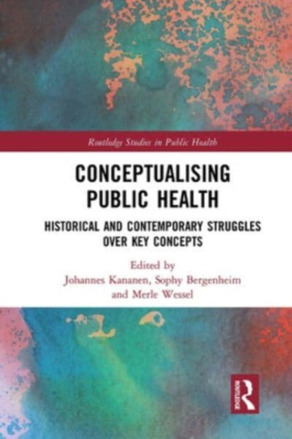 Book cover of: Conceptualising Public Health. By: Johannes Kananen