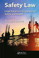Book cover of: Safety Law. By: Thomas D. Schneid