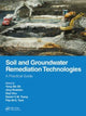 Book cover of: Soil and Groundwater Remediation Technologies. By: Yong-Sik Ok