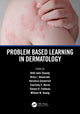 Book cover of: Problem Based Learning in Dermatology. By: Rithi John Chandy