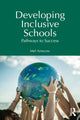 Book cover of: Developing Inclusive Schools. By: Mel Ainscow