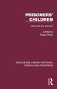 Book cover of: Prisoners' Children