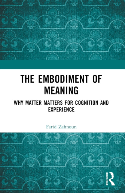 Book cover of: Embodiment of Meaning