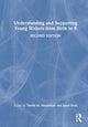 Book cover of: Understanding and Supporting Young Writers from Birth to 8