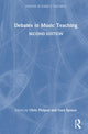 Book cover of: Debates in Music Teaching