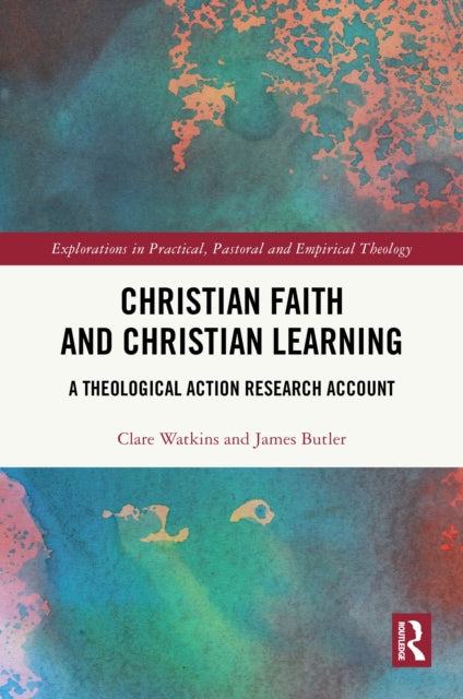 Book cover of: Christian Faith and Christian Learning