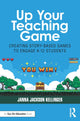 Book cover of: Up Your Teaching Game