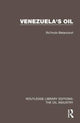 Book cover of: Venezuela's Oil. By: Rómulo Betancourt
