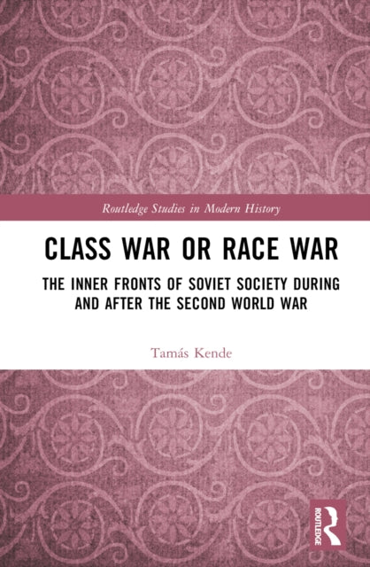 Book cover of: Class War or Race War. By: Tamás Kende