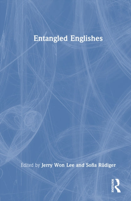 Book cover of: Entangled Englishes