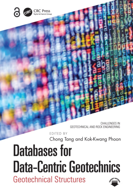 Book cover of: Databases for Data-Centric Geotechnics. By: Chong Tang