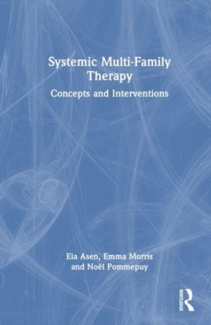 Book cover of: Systemic Multi-Family Therapy