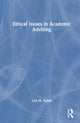 Book cover of: Ethical Issues in Academic Advising