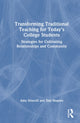 Book cover of: Transforming Traditional Teaching for Today's College Students. By: Amy Driscoll