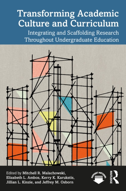 Book cover of: Transforming Academic Culture and Curriculum. By: Mitchell R. Malachowski