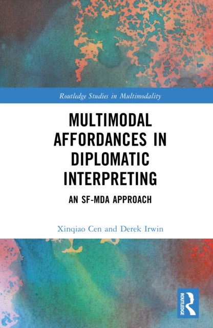 Book cover of: Multimodal Affordances in Diplomatic Interpreting
