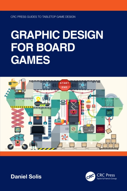 Book cover of: Graphic Design for Board Games. By: Daniel Solis