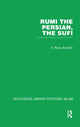 Book cover of: Rumi The Persian, The Sufi. By: A. Reza Arasteh