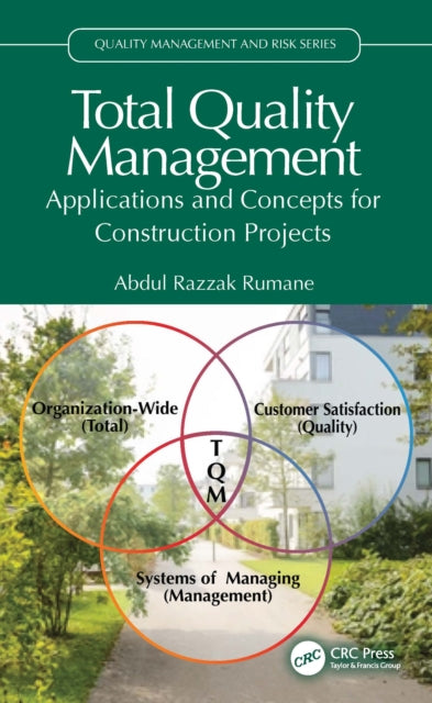 Book cover of: Total Quality Management. By: Abdul Razzak Rumane