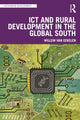 Book cover of: ICT and Rural Development in the Global South. By: Willem Van Eekelen