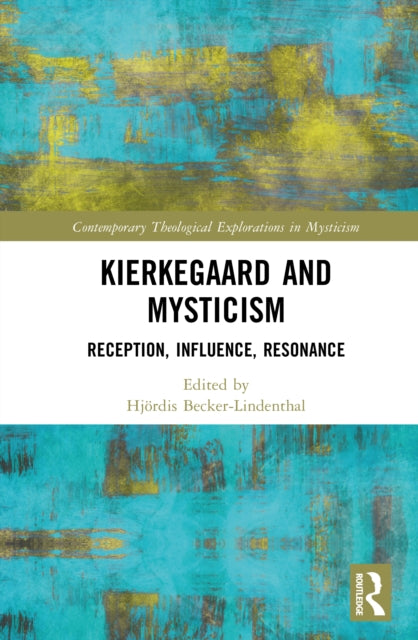 Book cover of: Kierkegaard and Mysticism