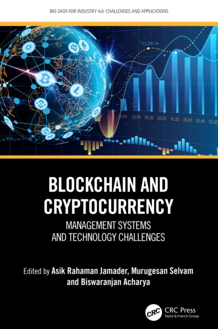Book cover of: Blockchain and Cryptocurrency. By: Asik Rahaman Jamader