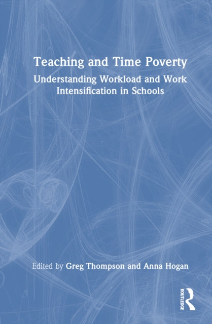 Book cover of: Teaching and Time Poverty