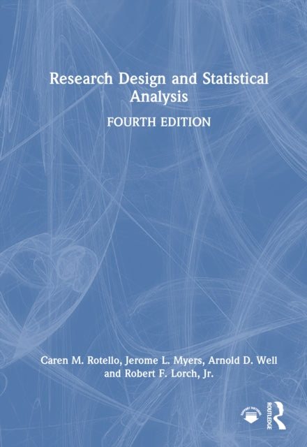 Book cover of: Research Design and Statistical Analysis. By: Caren M. Rotello