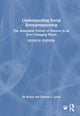 Book cover of: Understanding Social Entrepreneurship. By: Jill Kickul