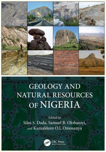 Book cover of: Geology and Natural Resources of Nigeria. By: Silas S. Dada