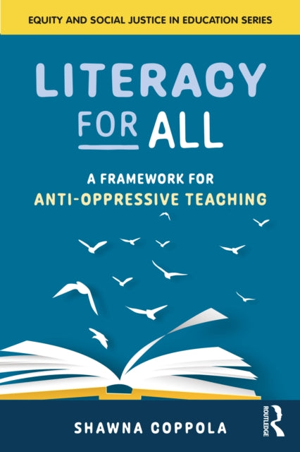 Book cover of: Literacy for All. By: Shawna Coppola