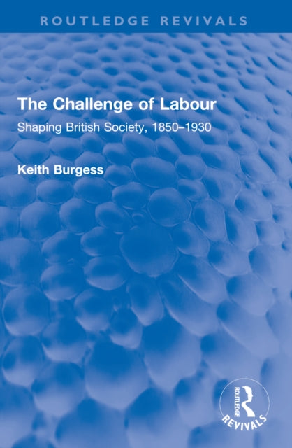 Book cover of: Challenge of Labour. By: Keith Burgess