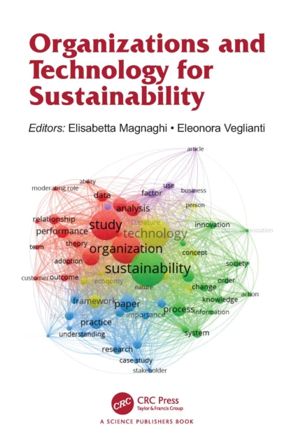 Book cover of: Organizations and Technology for Sustainability. By: Elisabetta Magnaghi