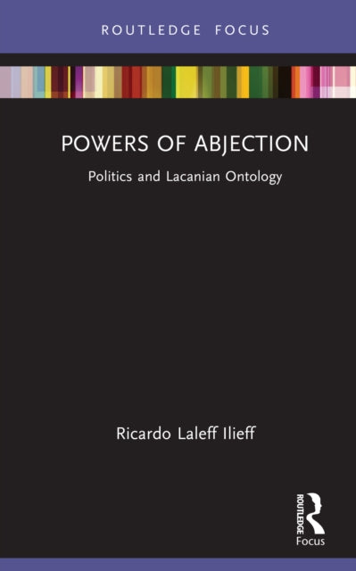 Book cover of: Powers of Abjection. By: Ricardo Laleff Ilieff