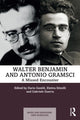 Book cover of: Walter Benjamin and Antonio Gramsci. By: Dario Gentili