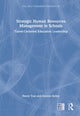Book cover of: Strategic Human Resources Management in Schools. By: Henry Tran