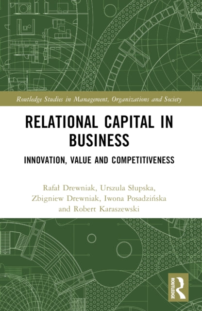Book cover of: Relational Capital in Business. By: Rafa Drewniak