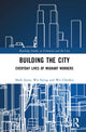 Book cover of: Building the City