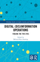Book cover of: Digital (Dis)Information Operations. By: Melissa-Ellen Dowling