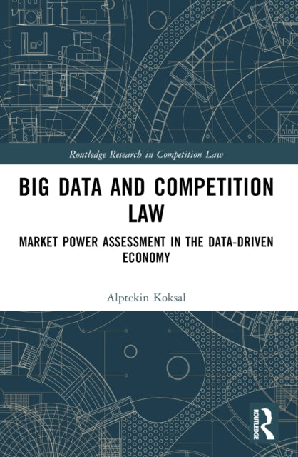 Book cover of: Big Data and Competition Law