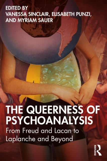 Book cover of: Queerness of Psychoanalysis. By: Vanessa Sinclair